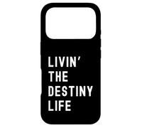 Custodia per iPhone 17 Pro Destiny che vive la vita di Destiny Nome Divertente