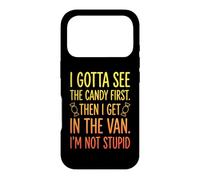 Custodia per iPhone 17 Pro Devo vedere la caramella prima poi salgo nel furgone -Halloween