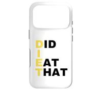Custodia per iPhone 17 Pro Diet - Did I Eat That - Regalo dietetico - Slogan divertente per la dieta