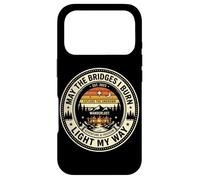 Custodia per iPhone 17 Pro Distintivo naturale «May The Bridges I Burn Light My Way»