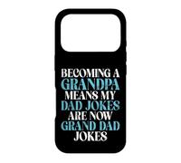 Custodia per iPhone 17 Pro Diventare nonno significa che il mio papà Joke è ora Grand Dad Jokes