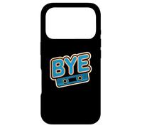 Custodia per iPhone 17 Pro Divertente cartello divertente con scritta "Bye One Word Txt" per persone