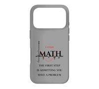 Custodia per iPhone 17 Pro Divertente citazione matematica, Math The First Step is Admitting you have