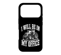 Custodia per iPhone 17 Pro Divertente contadino dicendo che sarò nel mio trattore ufficio