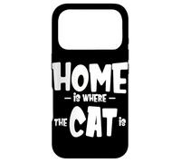 Custodia per iPhone 17 Pro Divertente detto sui gatti - Cute Cute Gat Lover - La casa è dov'è il gatto