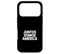 Custodia per iPhone 17 Pro Divertente Juntos Somos America dicendo unità latina