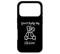 Custodia per iPhone 17 Pro Divertente Non Bully Me I'll Come