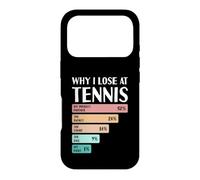 Custodia per iPhone 17 Pro Divertente Perché Perdo A Tennis