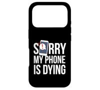 Custodia per iPhone 17 Pro Divertente scusa Sorry My Phone is Dying Tshirt Conversation