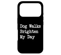 Custodia per iPhone 17 Pro Dog Walks Brighten My Day Citazioni divertenti sul cane