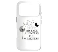 Custodia per iPhone 17 Pro Don't Mistake Kindness for Weakness Sign,Spread Kindness