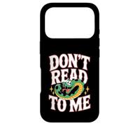 Custodia per iPhone 17 Pro Don't Read To Me Anti-libro pigro e antisociale |-