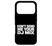 Custodia per iPhone 17 Pro Don't Send Me Your DJ Mix Techno House Raver Festival Berlin