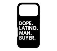 Custodia per iPhone 17 Pro Dope Latino Man Buyer Patrimonio Latino Orgoglio ispanico