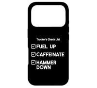 Custodia per iPhone 17 Pro Elenco di controllo per camionisti: rifornimento, caffeina, Hammer Down