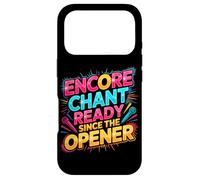 Custodia per iPhone 17 Pro Encore chant ready since the opener