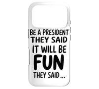 Custodia per iPhone 17 Pro Essere Un Presidente Hanno Detto Che Sarà Hanno Detto Che La