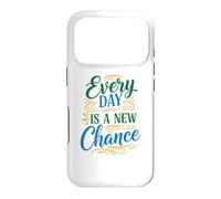 Custodia per iPhone 17 Pro Every day is a new chance, Inspirational Motivation Quotes