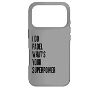 Custodia per iPhone 17 Pro Faccio Padel qual è il tuo superpotere