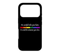 Custodia per iPhone 17 Pro Fai attenzione a chi odi potrebbe essere qualcuno che ami LGBT