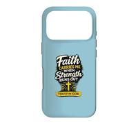 Custodia per iPhone 17 Pro Faith Carries Me When Strength Runs Out Design Christian