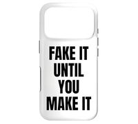 Custodia per iPhone 17 Pro Fake It Until You Make It Sign Im Pretending to Work Boss