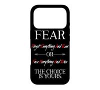 Custodia per iPhone 17 Pro Fear Forget Everything And Run Or Face Rise Choice Is Yours