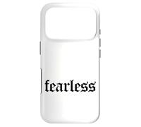 Custodia per iPhone 17 Pro Fearless Tee shirt, Fearless and Strong Motivational Quotes