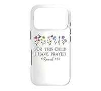 Custodia per iPhone 17 Pro For this Child I Have Prayed Mom Praying Mama 1 Samuel 1:27