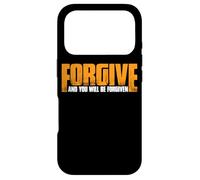 Custodia per iPhone 17 Pro Forgive And You Will Be Forgiven |-