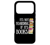 Custodia per iPhone 17 Pro Fun Reading Quote It's Not Hoarding If It's Books Book Stack