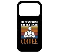 Custodia per iPhone 17 Pro Funny Caffeine Barista There's Nothing Better Than Coffee