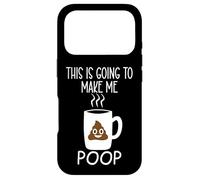 Custodia per iPhone 17 Pro Funny Coffee Mug This is Going to Make Me Poop Cup of Coffee