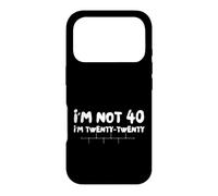 Custodia per iPhone 17 Pro Funny Forty Years I'm not 40 I'm Twenty Twenty