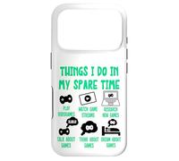 Custodia per iPhone 17 Pro Funny Gamer Videogame Things I Do in my Spare Time, Gaming