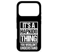 Custodia per iPhone 17 Pro Funny Hapkido Hapki-Do Hap Ki Do Fan/Fighter Quote