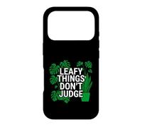 Custodia per iPhone 17 Pro Funny Houseplant Lover Leafy Things Don't Judge