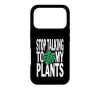 Custodia per iPhone 17 Pro Funny Plant Lover Stop Talking To My Plants Monstera Design