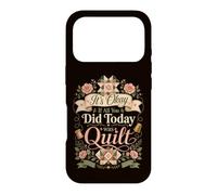 Custodia per iPhone 17 Pro Funny Quilt Crafter Citazione It's Okay If All You Did Today was