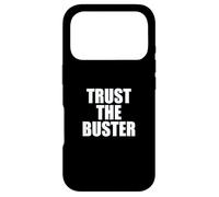 Custodia per iPhone 17 Pro Funny Trust the Buster Northern California Baseball Slogan