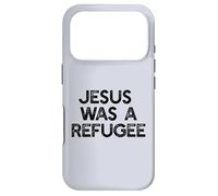 Custodia per iPhone 17 Pro GESÙ ERA UN RIFUGIATO Pro Immigrant Meme
