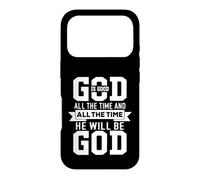 Custodia per iPhone 17 Pro God Is Good All The Time And All The Time He Will Be God