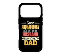 Custodia per iPhone 17 Pro Good Archaeology Better Husband The Best Dad Fathers Day