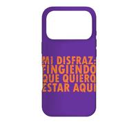 Custodia per iPhone 17 Pro Halloween Disfraz: Fingiendo Que Quiero Estar Aquí - Spagnolo