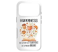 Custodia per iPhone 17 Pro Happiness is a Cup of Coffee and a Good Book Coffee & Books