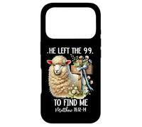 Custodia per iPhone 17 Pro He Left the 99 to Find Me Jesus He Has Risen Matthew 18:12