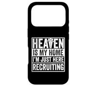 Custodia per iPhone 17 Pro Heaven Is My Home I'm Just Here Recruiting