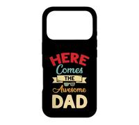 Custodia per iPhone 17 Pro Here Comes The Awesome Dad