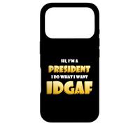 Custodia per iPhone 17 Pro Hi I'm a President IDGAF Funny Presidential Joke