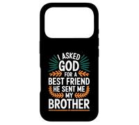 Custodia per iPhone 17 Pro Ho chiesto a Dio un migliore amico, mi ha mandato mio fratello